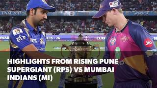 IPL 2017 Final Highlights of Rising Pune Supergiant RPS vs Mumbai Indians MI [upl. by Glenden]