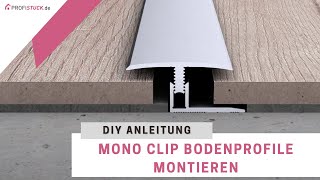 Übergangsprofil montieren  Anleitung für Küberit Mono Clip [upl. by Polk]