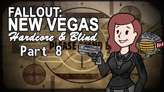 Fallout New Vegas  Blind  Hardcore  Part 8 Traveling With Merchants [upl. by Hanako]