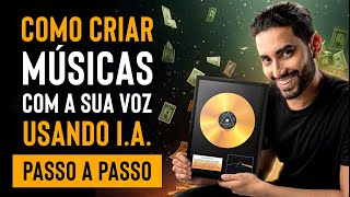 COMO CRIAR MÚSICAS COM A SUA VOZ USANDO IA  INTELIGÊNCIA ARTIFICIAL [upl. by Herwig]