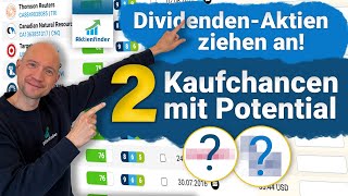 Dividenden Aktien ziehen an 2 Kaufchancen mit Potential [upl. by Nonaihr]