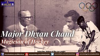 Rare Interview of Major Dhyan Chand  Hockey Player  Olympian [upl. by Anaoj465]