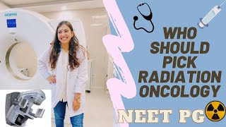 Radiation oncology what things to consider before picking it in NEET PG counselling [upl. by Atcliffe]