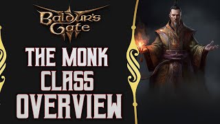 Monk Class Overview  Release  Build Your Own Way [upl. by Vastha]