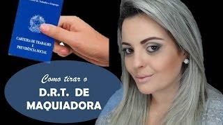 COMO TIRAR DRT DE MAQUIADORA PROFISSIONAL [upl. by Janina157]