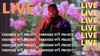 Farooque Bhai Project  Live in Concert for Tawoos Initiative 2021 [upl. by Loleta]