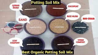 BEST POTTING MIX  ORGANIC POTTING MIX  POTTING MIX  POTTING SOIL MIX  ORGANIC POTTING SOIL MIX [upl. by Haleelahk]