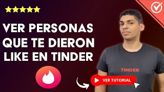 ¿Cómo VER las PERSONAS que te DIERON LIKE en Tinder  💑 Aprende a ver los me Gusta en Tinder 💑 [upl. by Miyasawa394]