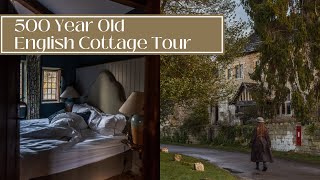 500 YEAR OLD ENGLISH COTTAGE TOUR  Explore Our Countryside Cottage [upl. by Rednaskela]