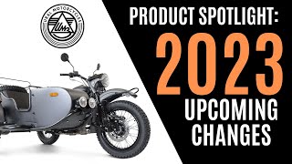 Product Spotlight  URAL Sidecar Motorcycles 2023 Upcoming Changes [upl. by Amalee]