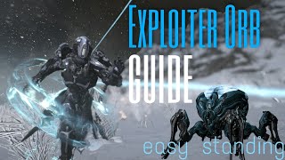 Warframe  Exploiter Orb Guide  Easy Fortuna and Vox Solaris Standing [upl. by Zirkle]