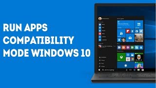 How to Run Apps in Compatibility Mode in Windows 10  Windows Tutorial [upl. by Aseneg329]