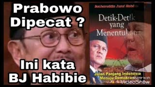 Benarkah Prabowo Dipecat  Ini Kata Habibie [upl. by Olimac]