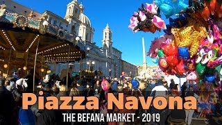 Piazza Navonas Befana Market  Rome Italy 4K60fps [upl. by Geerts]