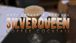 RESEP COFFEE COCKTAIL  SILVERQUEEN  EPS 34 [upl. by Yerdua577]