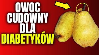 6 owoców dla diabetyków które wchłaniają cukier z krwi [upl. by Adnylg101]