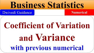 Coefficient of Variation statistics Variance Coefficient of Variation and Variance business stat [upl. by Yul107]