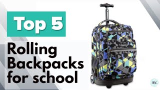 5 Top Rolling Backpacks for School Work or Travel  A compilation of backpacks for school [upl. by Leahcim]