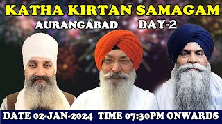 Aurangabad Live Katha Kirtan Samagam  Giani Pinderpal Singh Ji  Bhai Harjinder Singh Ji Day2 [upl. by Winer30]