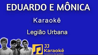 Eduardo e Mônica  Legião Urbana  Karaokê [upl. by Shutz432]