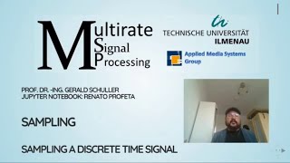 Multirate Signal Processing with Python 07 Sampling [upl. by Haletta]