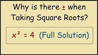 Why does plus minus appear when taking square roots [upl. by Alfredo]