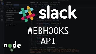 Slack Custom Webhook API Basics  Build a Slack Bot NodeJS [upl. by Schott]