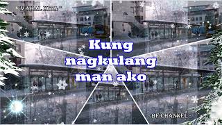 MAHAL KITA Lyrics  Renz Verano  WINTER  BAVARIA GERMANY  TAGALOG OPM SONG  BF CHANNEL [upl. by Woodcock]