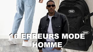 10 ERREURS MODE HOMME À ÉVITER  Absolument [upl. by Hardigg]