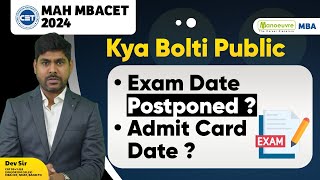 MAH MBA CET 2024  Kya Bolti Public  Exam Date Postponed  Admit Card Date  Must Watch [upl. by Velleman]