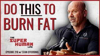 How To Eat Sleep amp Train To Build Muscle amp Burn Fat w Stan Efferding  THE SUPER HUMAN LIFE 218 [upl. by Ssidnac]