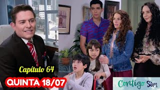 CONTIGO SIM capítulo de hoje QUINTAfeira 18072024 novelas do SBT [upl. by Gennaro]