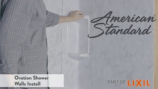 Ovation Shower Walls Install by American Standard [upl. by Loreen]