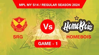 SRG VS HOMEBOIS  GAME  1 MPL MY S14 REGULAR SEASON 2024 [upl. by Irdua]