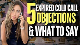 Top 5 Expired Cold Call Objections and What to Say [upl. by Kramlich843]