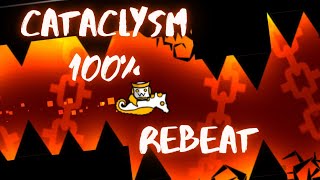 Я НЕ ПОНИМАЮ КАК ЭТО ПРОИЗОШЛО  Cataclysm 100 Extreme Demon  Geometry Dash 211 [upl. by Oidacra]