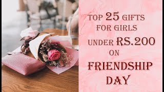 Top 25 gifts for girls under Rs200 on friendship day [upl. by Mears]