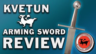 Kvetun Arming Sword Review [upl. by Esserac906]