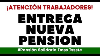 NUEVA PENSIÓN BIENESTAR PARA TRABAJADORES [upl. by Adnamar]