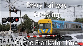 Every Railway Crossing on the Frankston Line [upl. by Idnir283]