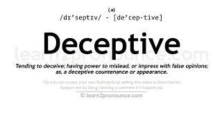 Pronunciation of Deceptive  Definition of Deceptive [upl. by Suhpesoj497]