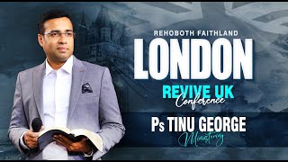 Revive UK Conference  Pr Tinu George  Pr Godlee Cherian  Pr Reeba Godlee  Rehoboth London [upl. by Karolina]