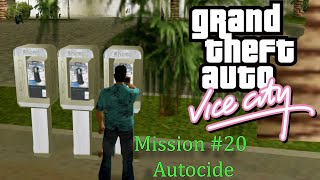 GTA Vice City  Walkthrough  Mission 20  Autocide HD  60fps  No Commentary [upl. by Onileva]