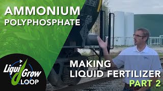 Making Liquid Fertilizer Part 2 Ammonium Polyphosphate [upl. by Letha]