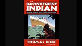 The Inconvenient Indian Chapter 10 [upl. by Schell]