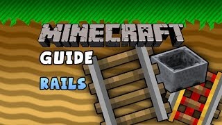 The Minecraft Guide  10  Rails [upl. by Boatwright]