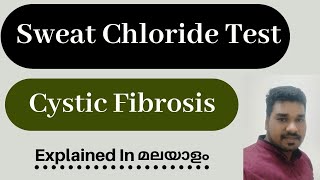 Sweat chloride test cystic fibrosis in Malayalam For online classes plz contact ph8921650967 [upl. by Nytsua371]