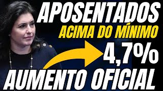 Aposentados Acima do Mínimo  Aumento Oficial Acaba de Ser Divulgado 47 [upl. by Luoar]