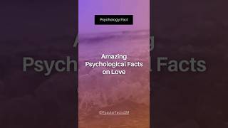 Amazing psychological facts on 💕 love popularfactsSM shorts youtubeshorts psychologyfacts [upl. by Demodena]