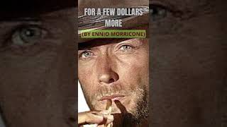 FOR A FEW DOLLARS MORE  ENNIO MORRICONE [upl. by Au]